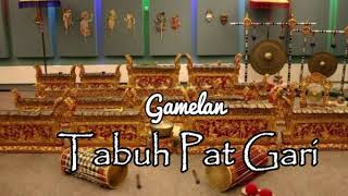 Gamelan Bali  | Tabuh Pat Gari