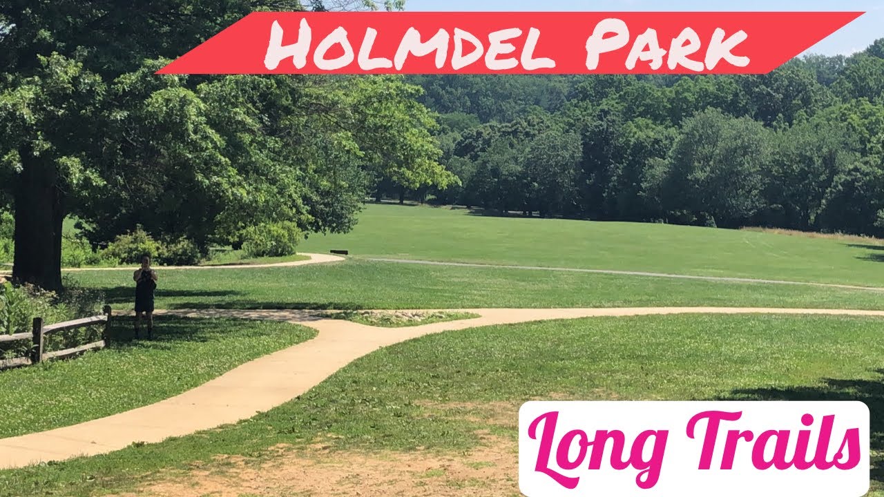 HOLMDEL PARK/RUNNING IN TRAILS/TRAILS IN NJ YouTube