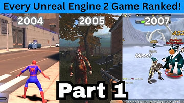 Every Unreal Engine 2 Game Ranked From Worst to Best - Part 1 (77 to 61)