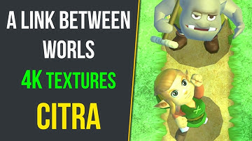 How to Install A Link Between Worlds 4K Texture Pack in Citra (3DS Emulator)
