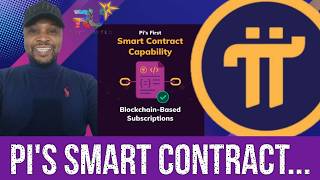 PI NETWORK UPDATES: Pi's FIRST SMART CONTRACT Capability ■ GREAT NEWS for Developers and Businesses