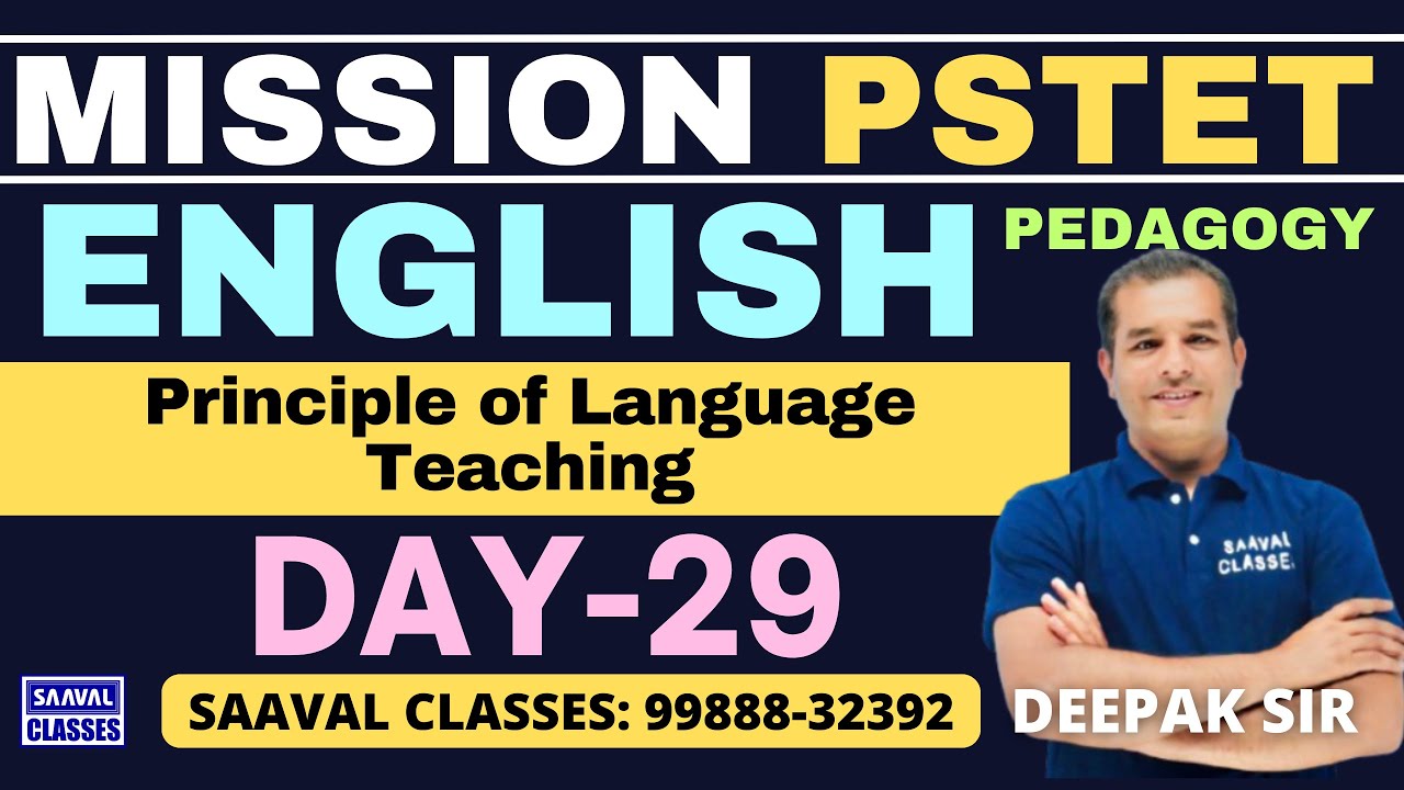 Lec-29 English Pedagogy | Principle of Language Teaching | PSTET-2025 ...