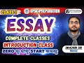 🔥Essay Class 1: Introduction | OPSC Civil Service Mains