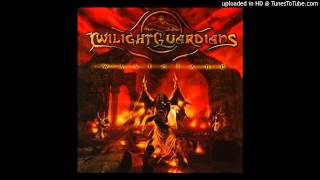 Twilight Guardians - King Of The Wasteland