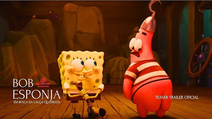 Bob Esponja   Em Busca da Calça Quadrada｜Teaser Trailer Oficial Dublado