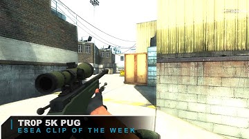 ESEA.net COTW: tr0p AWP ACE