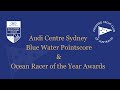 Audi Centre Sydney Blue Water Pointscore and Ocean Racer of the Year Awards 2020