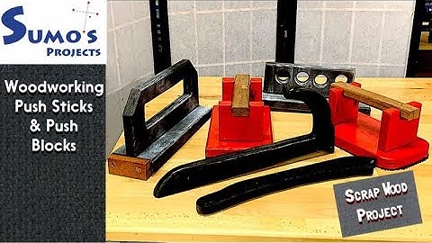 How to Make a Push Stick & Push Block // Scrap Wood Project
