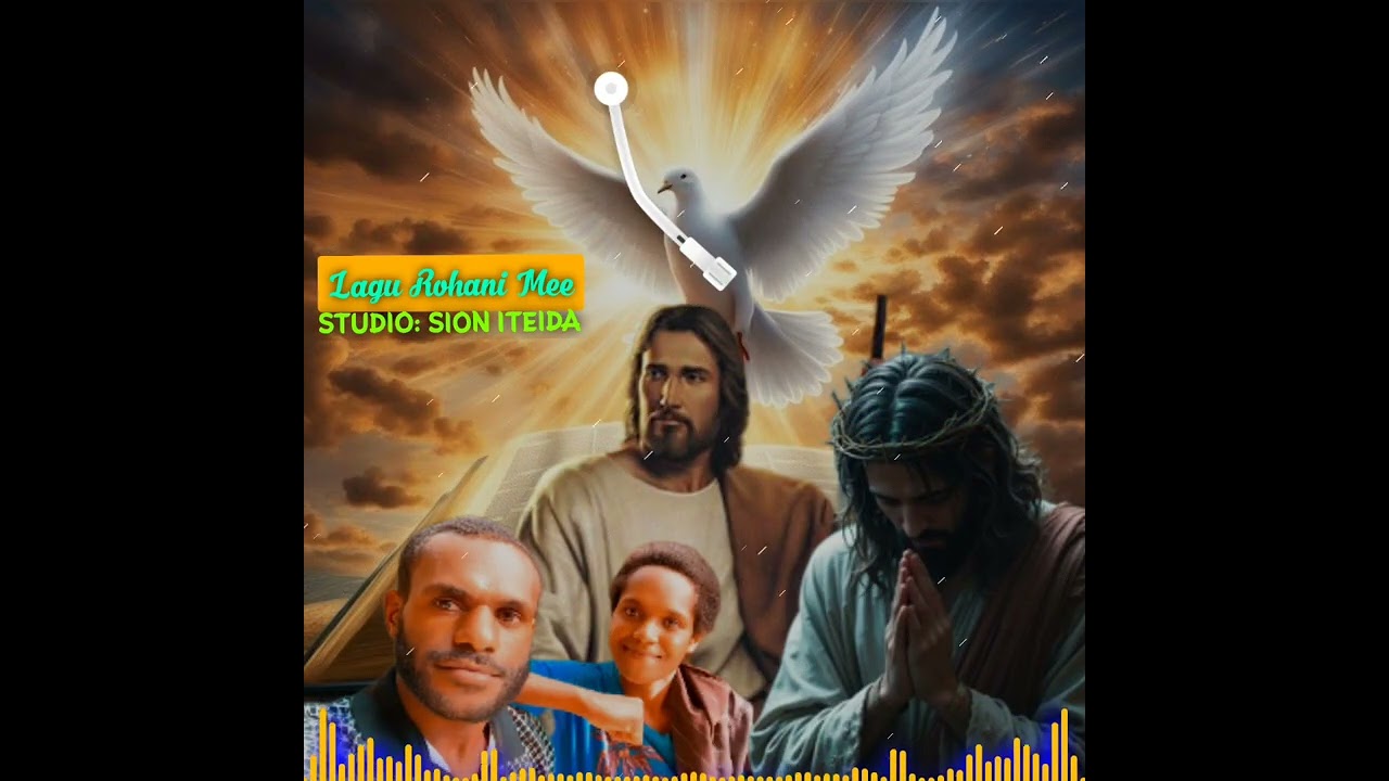 Lagu Rohani Sion Iteida Papua 🕊🔥🙏🏿