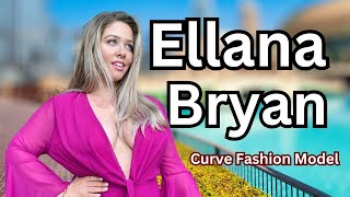 Ellana Bryan || American Curve Fashion And Plus Size Model || Wiki Biography Body Positivity & Facts