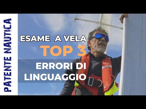 ⁣ESAME PATENTE VELA - 3 ERRORI frequenti di LINGUAGGIO