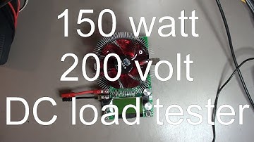 150 watt 200 volt DC load tester