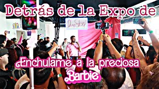 Creando la Expo de Enchulame a la Preciosa  #barbie #mattel #barbiethemovie ft FersenPop