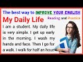 My daily life  learning english speaking level 1  listen and practice  improve your english