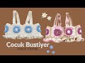 Çocuk Büstiyer Örgü Yapımı - Crochet Baby Top Pattern