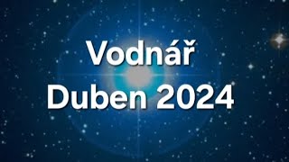 Vodnář ♒ duben 2024, pouštíte minulost a máte tu nové začátky