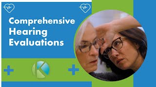 Comprehensive Hearing Evaluations | Kenwood Hearing Centers