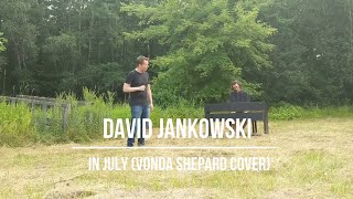 COTM #07 / In July - David Jankowski (Vonda Shepard cover)