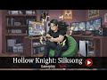¡Ahora sí! Hollow Knight: Silksong | Empezando la Aventura (Parte 1 - En Directo)