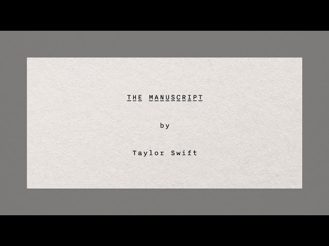 Taylor Swift - The Manuscript