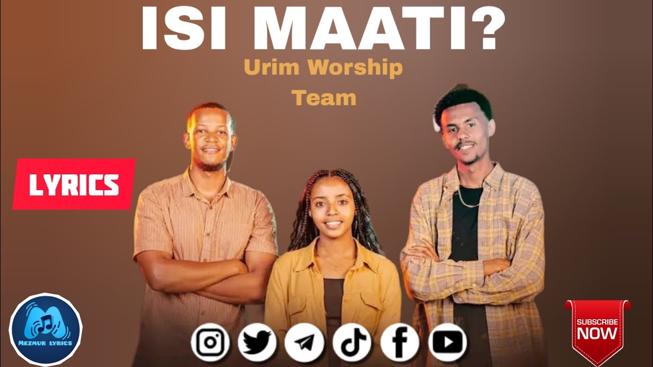 Isi Maati   Urim Worship Team   New Sidaamu Afoo Protestant Song WITH LYRICS 2023 Official Video