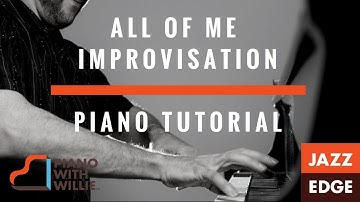 Piano Tutorial by Jazzedge - All of Me II – The Improvisation Part 1 - Sample 3