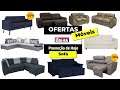 CASAS BAHIA Sofá  Promoção de hoje 2019 Móveis  | OFERTA DO DIA LOJA CASAS BAHIA 2019 | SOPHIA TV