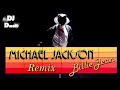 Jackson - Billie Jean - DJ Dmoll Moonwalk Remix