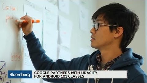 Android 101: How Udacity Can Help Make Better Apps