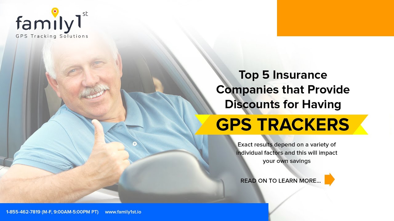 rig ledsager plantageejer Insurance companies offer discounts for having gps trackers | Family1st
