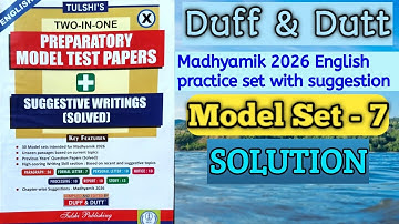 ENGLISH Duff & Dutt Class 10 ||PREPARATORY MODEL TEST PAPERS || MODEL SET - 7 ||SOLUTION Part-7 || 