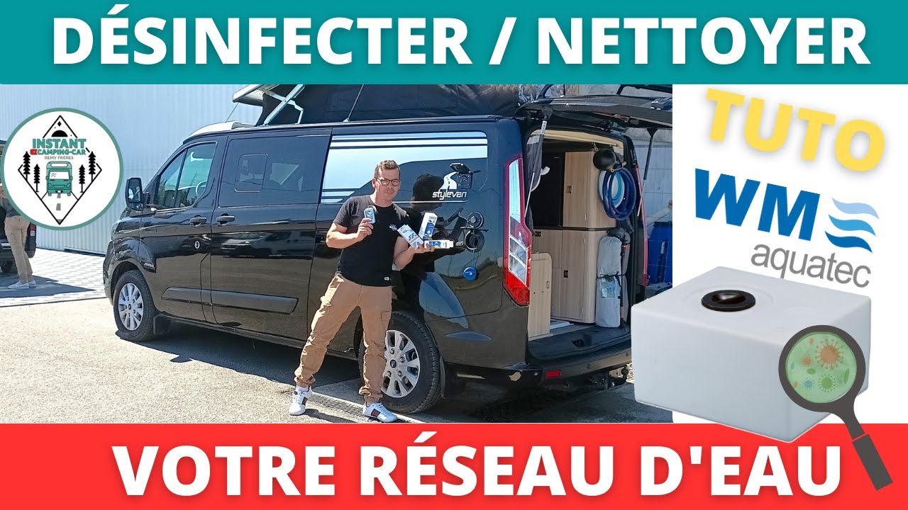 Comment purifier l'eau du réservoir d'eau propre d'un camping-car ? 