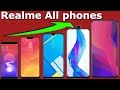 Realme all mobiles 2017 to 2020 1 to xpro
