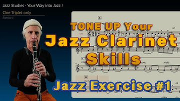 TONE UP Your Jazz Clarinet Skills with This Simple Exercise! "One Triplet only" (Exercise #1)