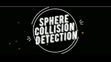 Sphere Collision Detection | C++ | 3D Game Engine Progress