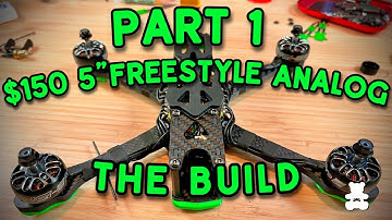 Part 1 Build-$150 Build Your First FPV Drone No Edit Cuts