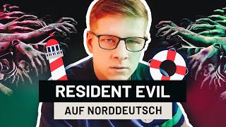 Resident Evil: Die ganze Story auf Norddeutsch feat. Varion