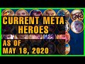 CURRENT META HEROES AS OF MAY 18, 2020 | MOBILE LEGENDS