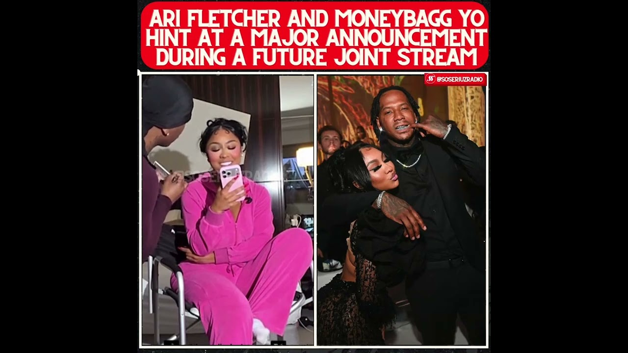 Ари Флетчер и Мани Бэгг Йо намекают на важное объявление во время будущего совместного стрима!