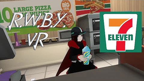 Ruby works at 7-11 | R.W.B.Y. VR