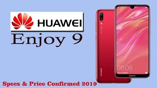 Huawei Enjoy 9 (Specifications & Best Price 2019)