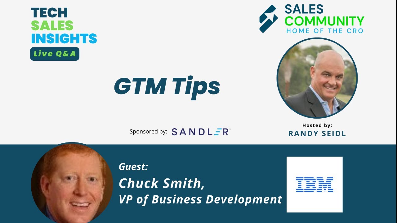 Tech Sales Insights LIVE featuring Chuck Smith, IBM