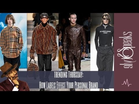 Style Speaks Trending Thursday How To Wear Brand Logos And Labels - YouTube