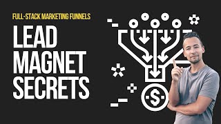 What Is A Lead Magnet Full-Stack Marketing Funnels