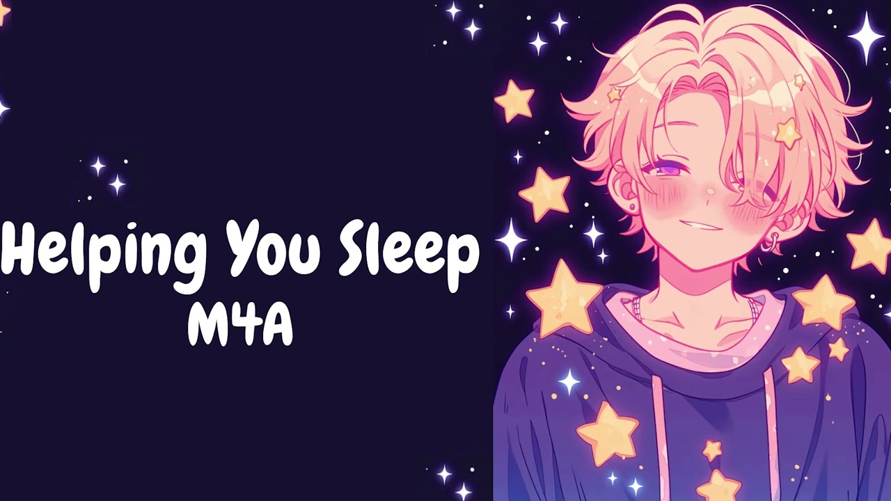 Helping You Sleep M4A