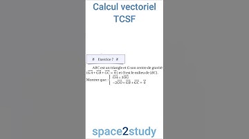 Exercice 7   série 5   Calcul vectoriel   TCSF   Maths