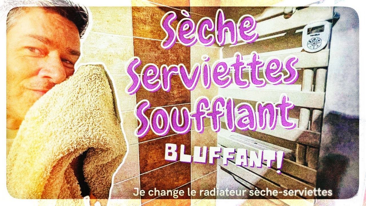 Je pose un sèche serviettes soufflant. La chaleur instantanément et des