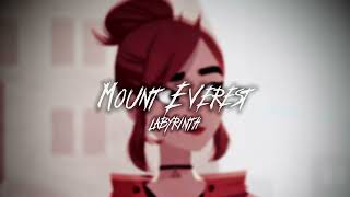 mount everest — labyrinth [edit audio]