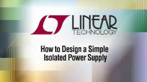 How to Design a Simple Isolated Power Supply