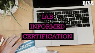 Iab Informed certification Intro